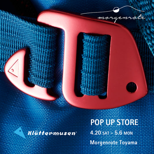 Klättermusen POP UP STORE @morgenrote_toyama