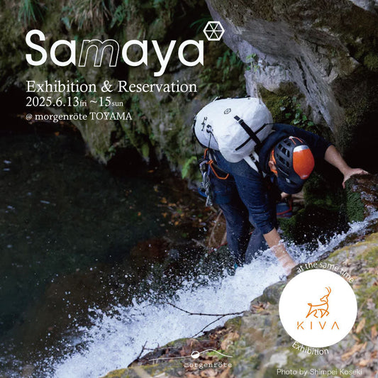 SAMAYA & KIVA POPUP@TOYAMA 6/13-15